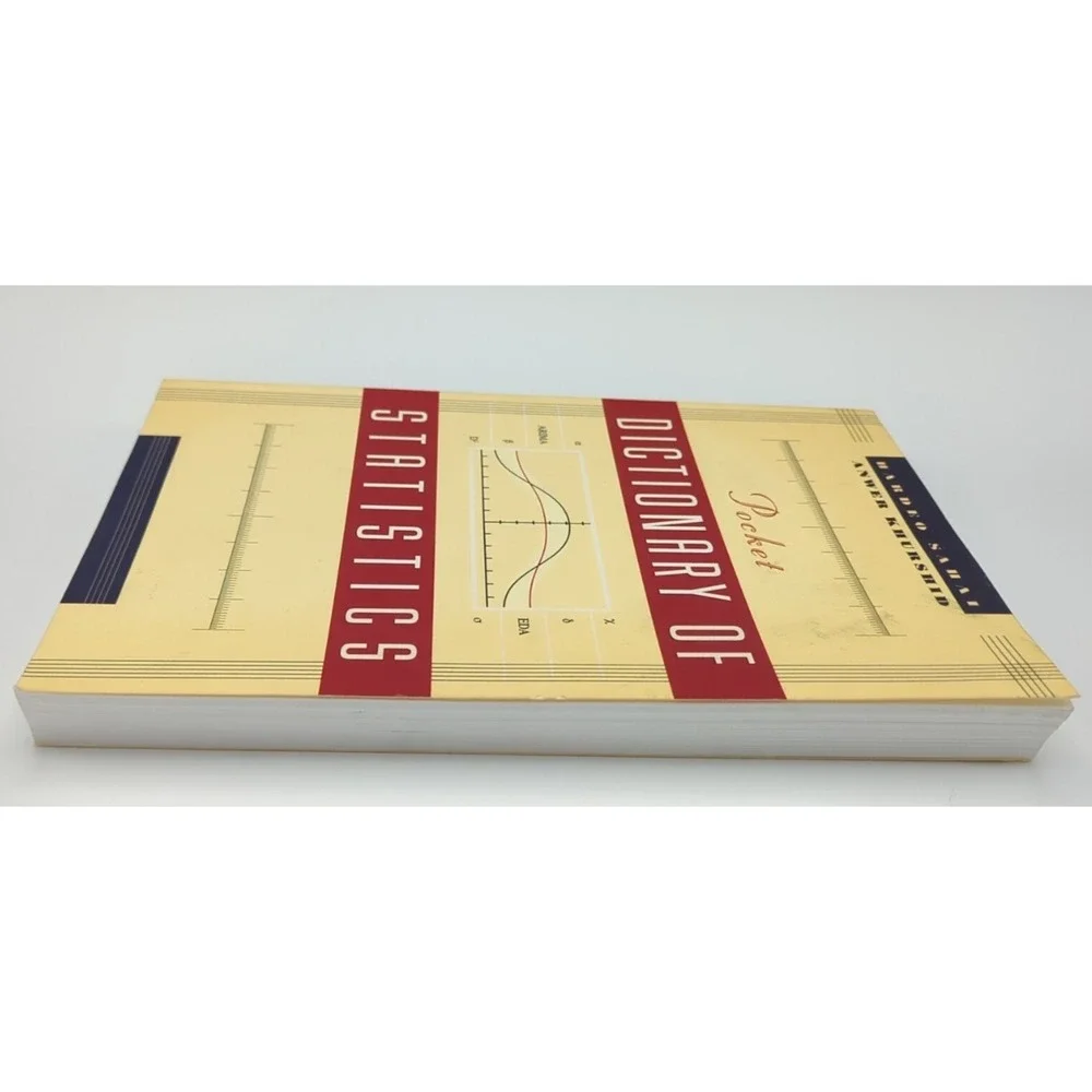 Pocket Dictionary of Statistics by Anwer‎ Khurshid and Hardeo Sahai (2001, Trade